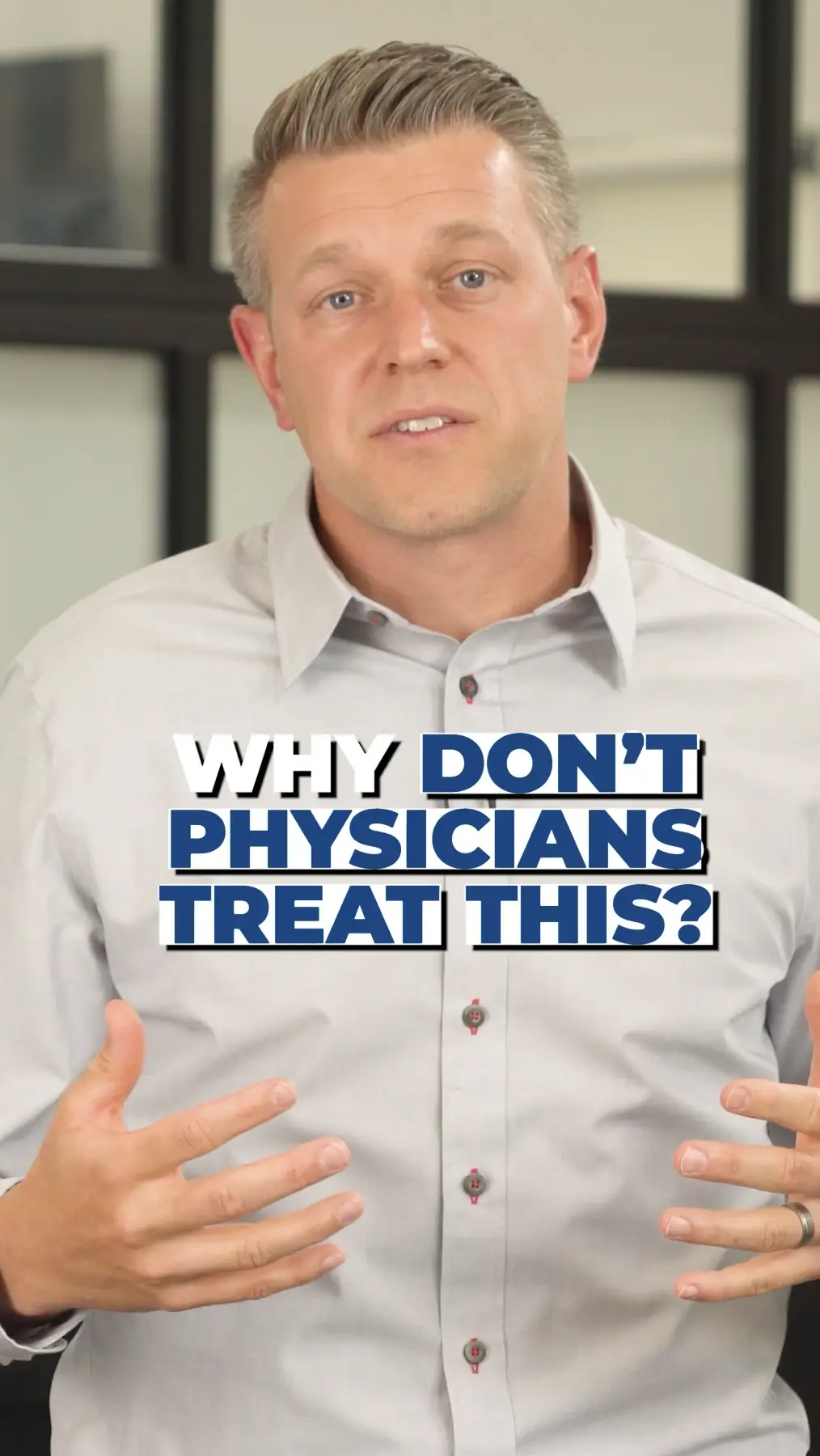 Why Don’t Physicians Treat This?