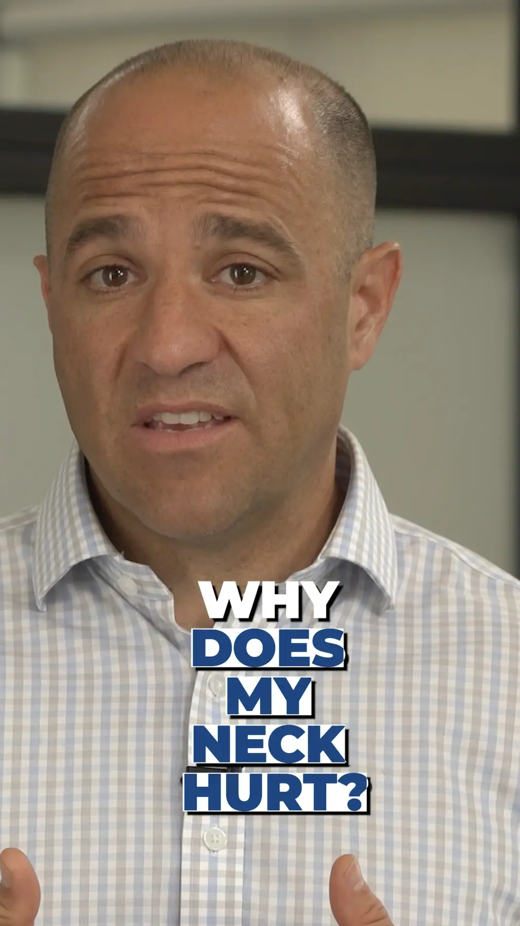 Why Does My Neck Hurt?